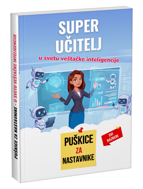 SUPER UČITELJ U SVETU VEŠTAČKE INTELIGENCIJE